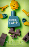 Broken Faith