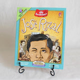 SinoBayani? JOSÉ RIZAL! A Halo-Halo Espesyal Book