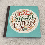 The ABC's of Hand Lettering by Abbey Sy