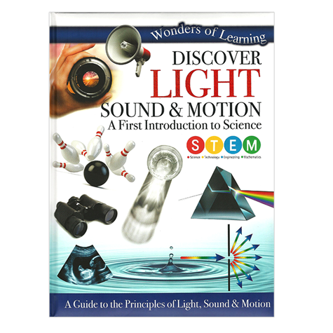 WONDERS OF LEARNING-DISCOVER LIGHT, SOUND & MOTION