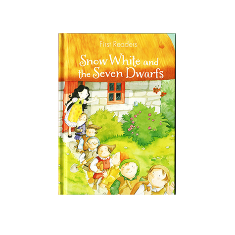 FIRST READERS - SNOW WHITE & THE SEVEN DWARFS