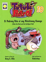 Tutubi Patrol #10 Si Pedrong Pato at ang Matalinong Kuwago