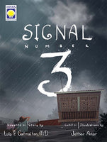 HIYAS: Signal Number 3