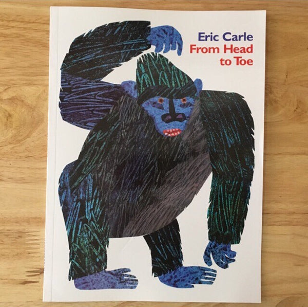 From Head To Toe By Eric Carle