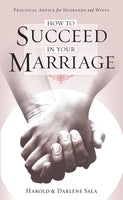 How to Succeed in Your Marriage