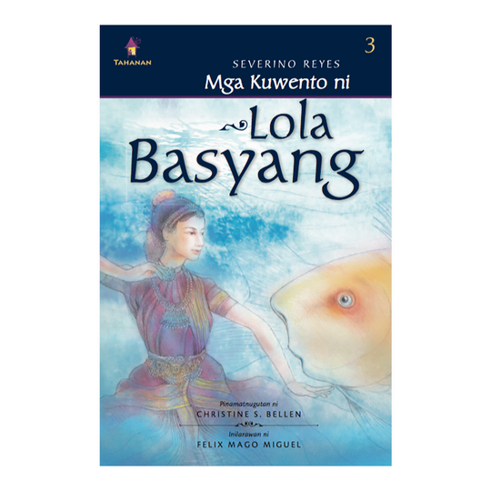 Mga Kuwento ni Lola Basyang, Vol.3