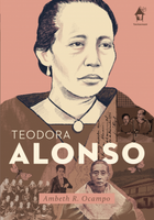 TEODORA ALONSO: Great Lives Series