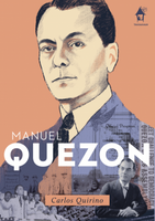 NEW! GREAT LIVES SERIES Manuel Quezon